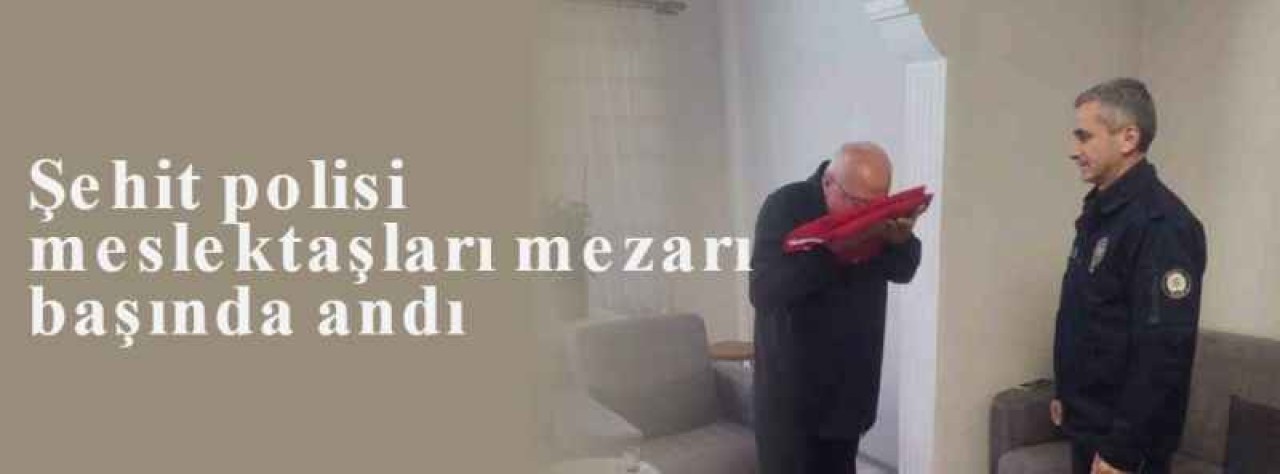 Şehit polisi meslektaşları mezarı başında andı 4