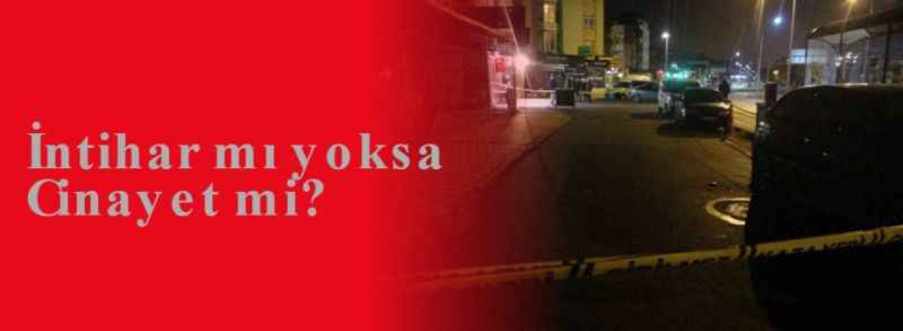 İntihar mı yoksa Cinayet mi? 7