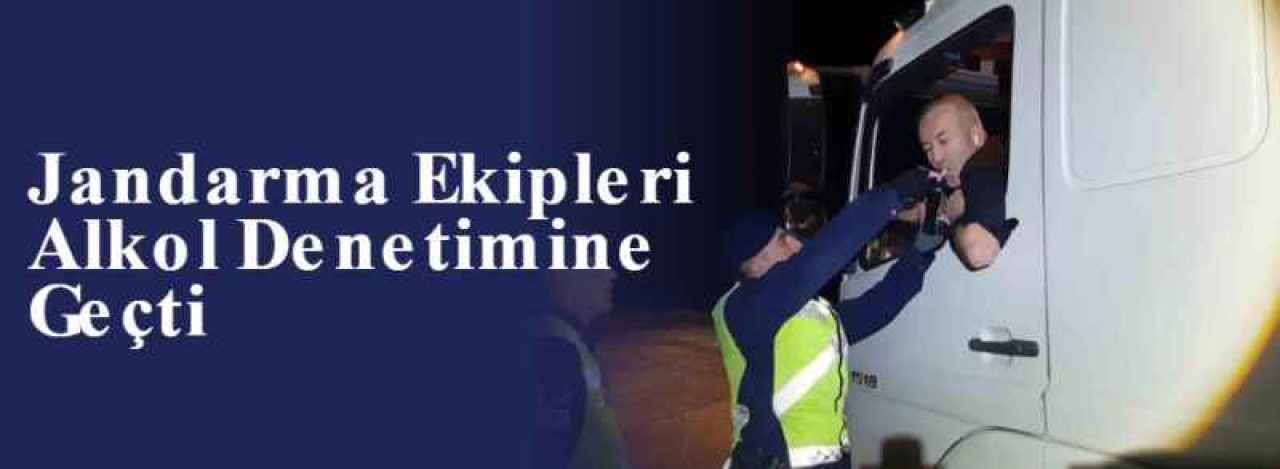 Jandarma Ekipleri Alkol Denetimine Geçti 7