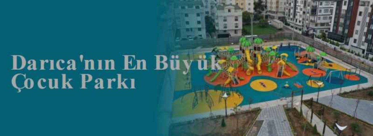 Darıca'nın En Büyük Çocuk Parkı 5