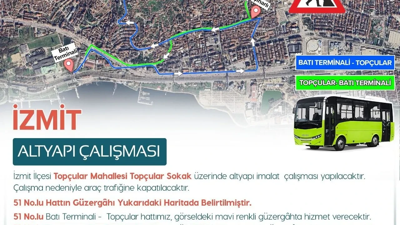 Altyapı çalışmaları nedeniyle 51 ve 53 numaralı otobüs hatlarında güzergah değişikliği! Ulaşımda dikkat edilmesi gerekenler