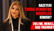 Gazeteci Tuğba Demirtaş Daşdelen Kimdir? Evli mi, Nereli, Kaç Yaşında?