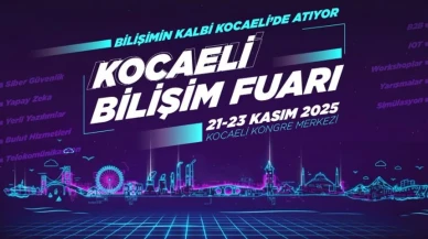 Kocaeli bilişim fuarı dijital dönüşümü konuşacak