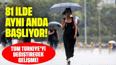 81 ilde aynı anda başlıyor: Tüm Türkiye'yi değiştirecek gelişme