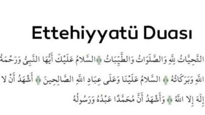 Ettehiyyatu Duası Nedir- Ettehiyyatu Duası Nasıl Okunur- Ettehiyyatu Duası ve Anlamı
