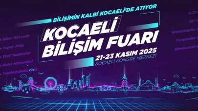Kocaeli bilişim fuarı dijital dönüşümü konuşacak
