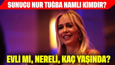 Sunucu Nur Tuğba Namlı Kimdir? Evli mi, Nereli, Kaç Yaşında?