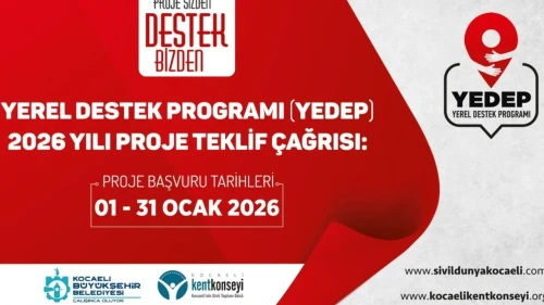Kocaeli’de YEDEP 2026 projeleri başvuruyor