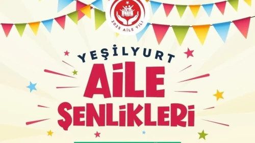 Yeşilyurt Aile Şenlikleri ile Anneler Günü'nde eğlence dolu bir gün sizi bekliyor