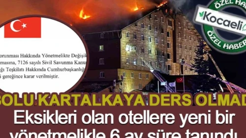 Otel yangını sonrası denetimler gevşetildi